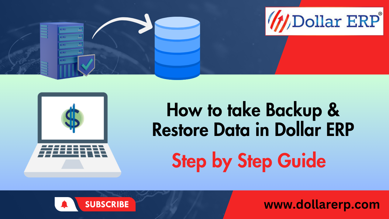 Backup & Restore data in Dollar ERP